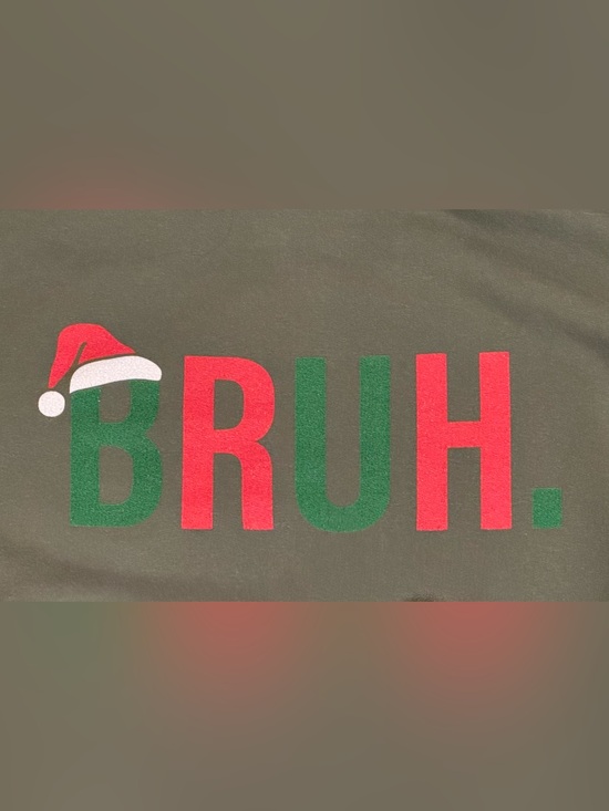 Other - Holiday “BRUH” Hoodie Sz Small